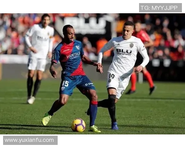 韦斯卡主场迎战瓦伦西亚双方争夺西甲宝贵积分之战