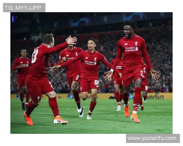 利物浦与亨克2019年欧冠小组赛精彩回顾与战术分析