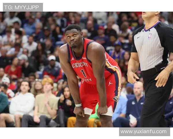 锡安再次受伤鹈鹕队确认胖虎将进行右膝手术本赛季提前报销